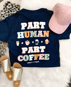 Part Human Part Coffee